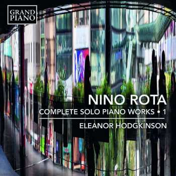 Album Nino Rota: Complete Solo Piano Works • 1
