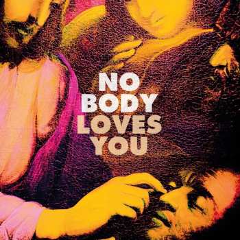 Album No Body: Loves You