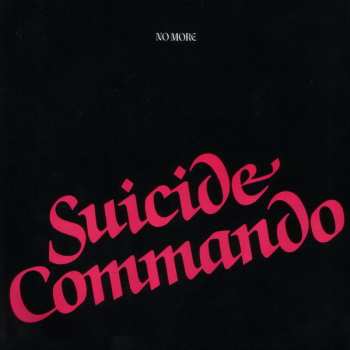 Album No More: Suicide Commando