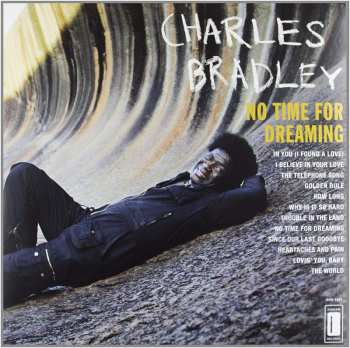 LP Charles Bradley: No Time For Dreaming