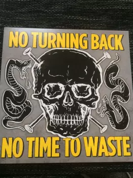 No Time To Waste