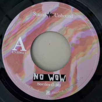 SP No Wow: Sorries / I O U Nothing
