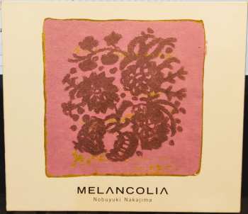 Album Nobuyuki Nakajima: Melancolia