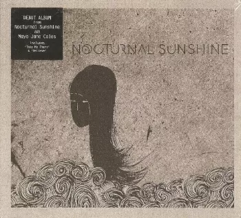 Nocturnal Sunshine