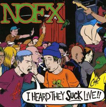 CD NOFX: I Heard They Suck Live!!
