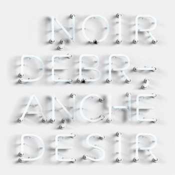 CD Noir Désir: Débranché