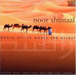 CD Noor Shimaal: Where Africa Meets The Orient