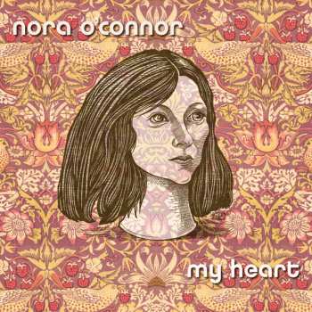 CD Nora O'Connor: My Heart