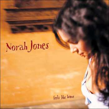 CD Norah Jones: Feels Like Home