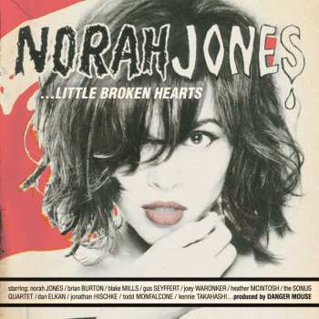 2CD Norah Jones: ...Little Broken Hearts DLX
