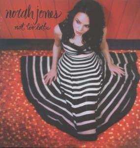 LP Norah Jones: Not Too Late