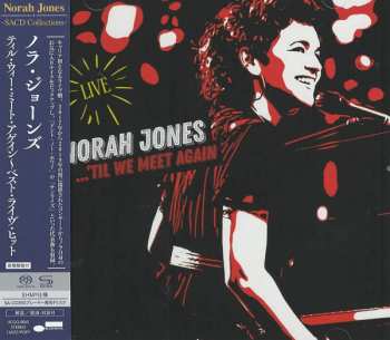 SACD Norah Jones: ...'Til We Meet Again (Live)