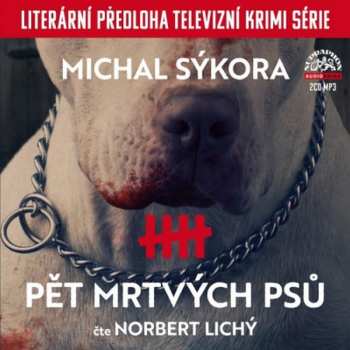 CD Norbert Lichý: Sýkora: Pět Mrtvých Psů