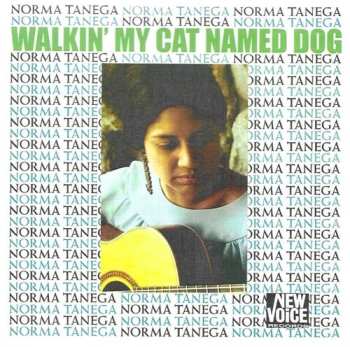 CD Norma Tanega: Walkin My Cat Named Dog