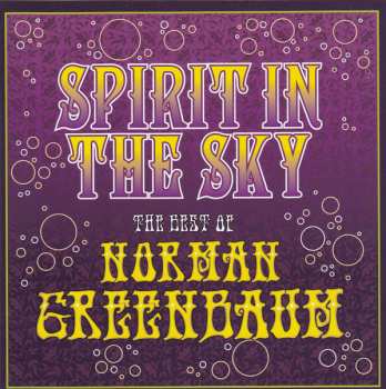 CD Norman Greenbaum: Spirit In The Sky: The Best Of Norman Greenbaum DIGI