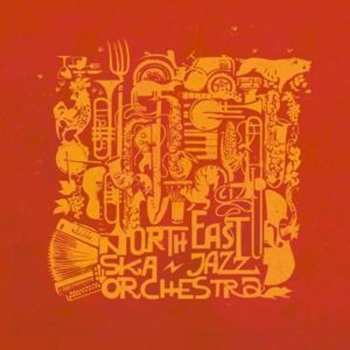 CD North East Ska Jazz Orchestra: North East Ska Jazz Orchestra