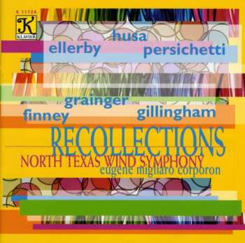 Album North Texas Wind Symphony: Recollections