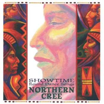 Album Northern Cree: Showtime