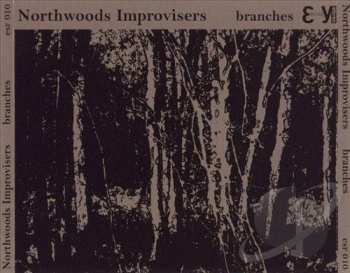 CD Northwoods Improvisers: Branches
