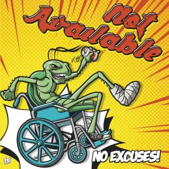 LP Not Available: No Excuses (col. Vinyl)
