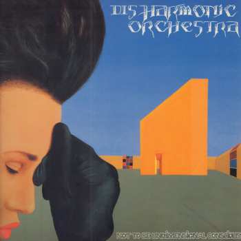 Album Disharmonic Orchestra: Not To Be Undimensional Conscious