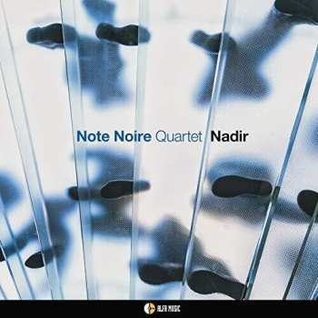 Album Note Noire: Nadir