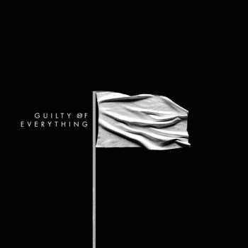 LP Nothing: Guilty Of Everything