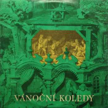 LP Miroslav Venhoda: České Vánoční Koledy / Koledy Evropských Národů