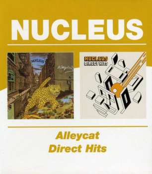 2CD Nucleus: Alleycat / Direct Hits