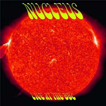 13CD/Set di cofanetti Nucleus: Live At The BBC