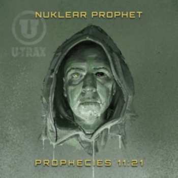 CD Nuklear Prophet: Prophecies 11:21
