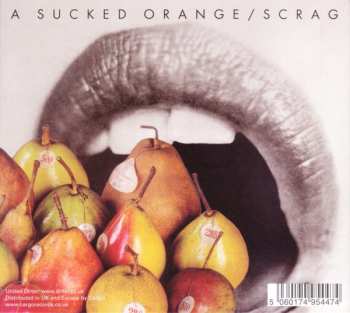 2CD Nurse With Wound: A Sucked Orange / Scrag