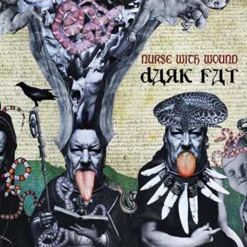 Album Nurse With Wound: Dark Fat
