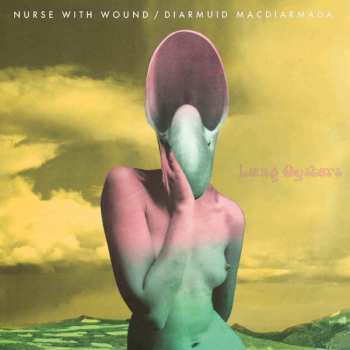 Album Nurse With Wound: Lung Oysters
