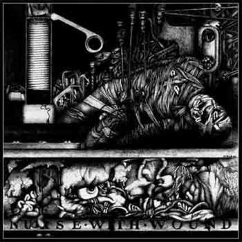 Album Nurse With Wound: To The Quiet Men From A Tiny Girl