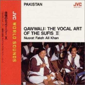 Album Nusrat Fateh Ali Khan: Qawwali: Vocal Art Of The Sufis Ii