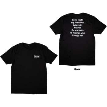 Merce Oasis: Oasis Unisex T-shirt: Some Might Say Lyric (back Print) (small) S