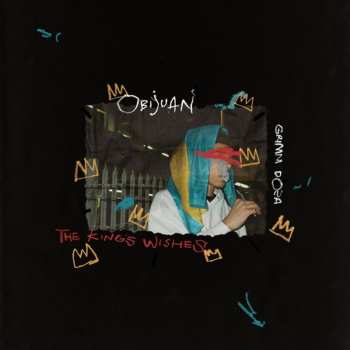 LP Obijuan: The King's Wishes CLR | LTD