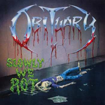 LP Obituary: Slowly We Rot