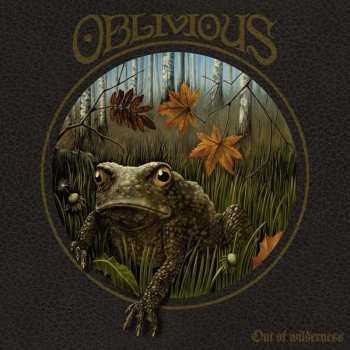 LP/CD Oblivious: Out Of Wilderness LTD
