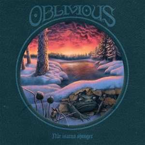 Album Oblivious: När Isarna Sjunger