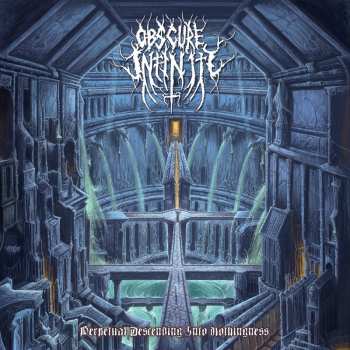 CD Obscure Infinity: Perpetual Descending Into Nothingness