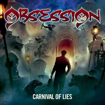 Album Obsession: Carnival Of Lies