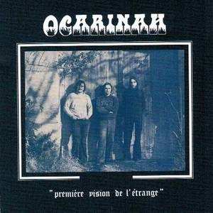 CD Ocarinah: Première Vision De L'Étrange   