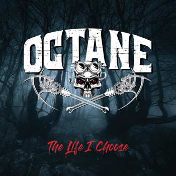 CD Octane: The Life I Choose