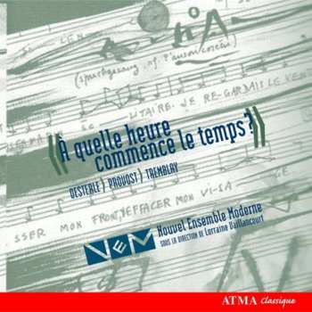 CD Nouvel Ensemble Moderne: À Quelle Heure Commence Le Temps?