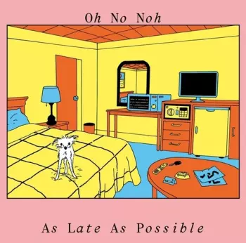 Oh No Noh: As Late As Possible