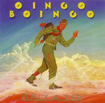 CD Oingo Boingo: Only A Lad