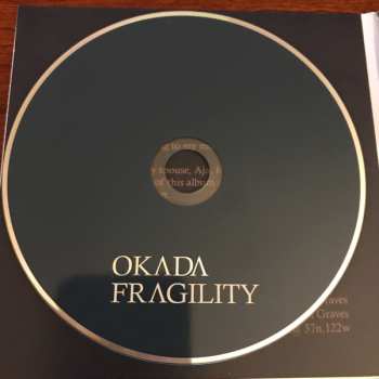 CD Okada: Fragility