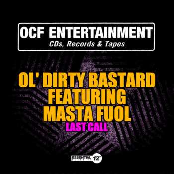 Album Ol' Dirty Bastard: Last Call